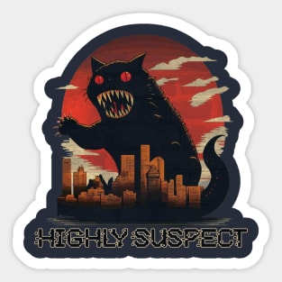 Higly Suspect Sticker